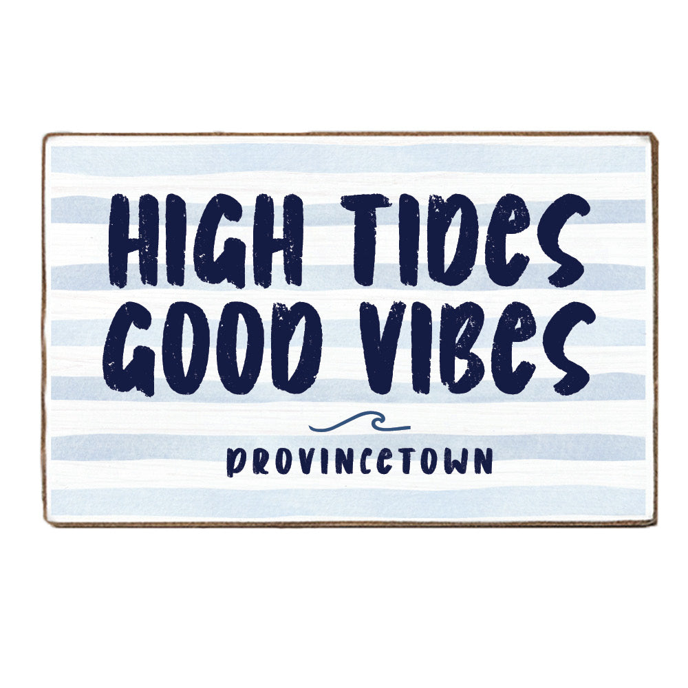High Tides Good Vibes Personalized_Yes XL Block Sign