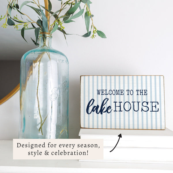 Welcome To The Lake House Striped Block Sign