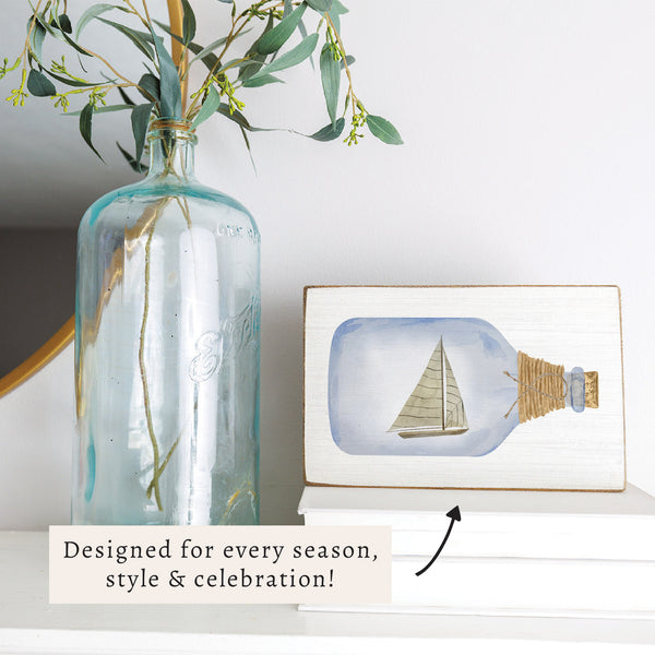 Sailboat In A Bottle Block Sign