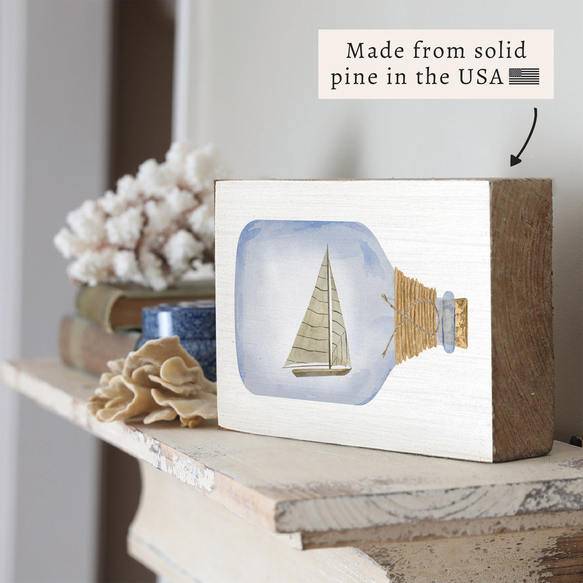 Sailboat In A Bottle Block Sign