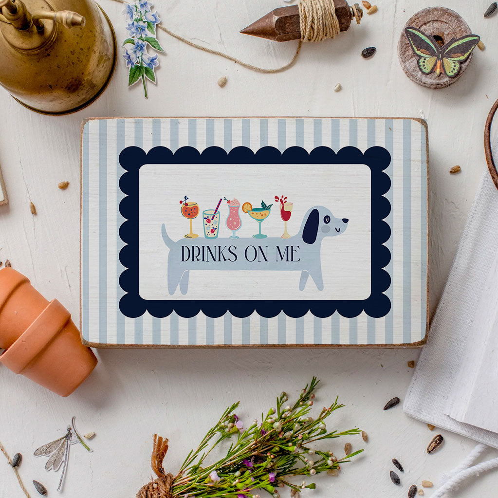 Drink On Me XL Block Sign