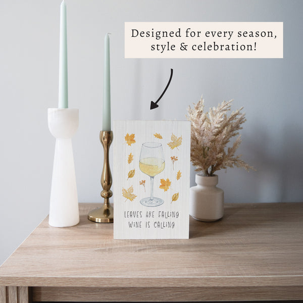 Leaves Falling Wine Calling Block Sign