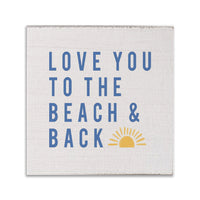 Sunset Love You To the Beach & Back Coaster