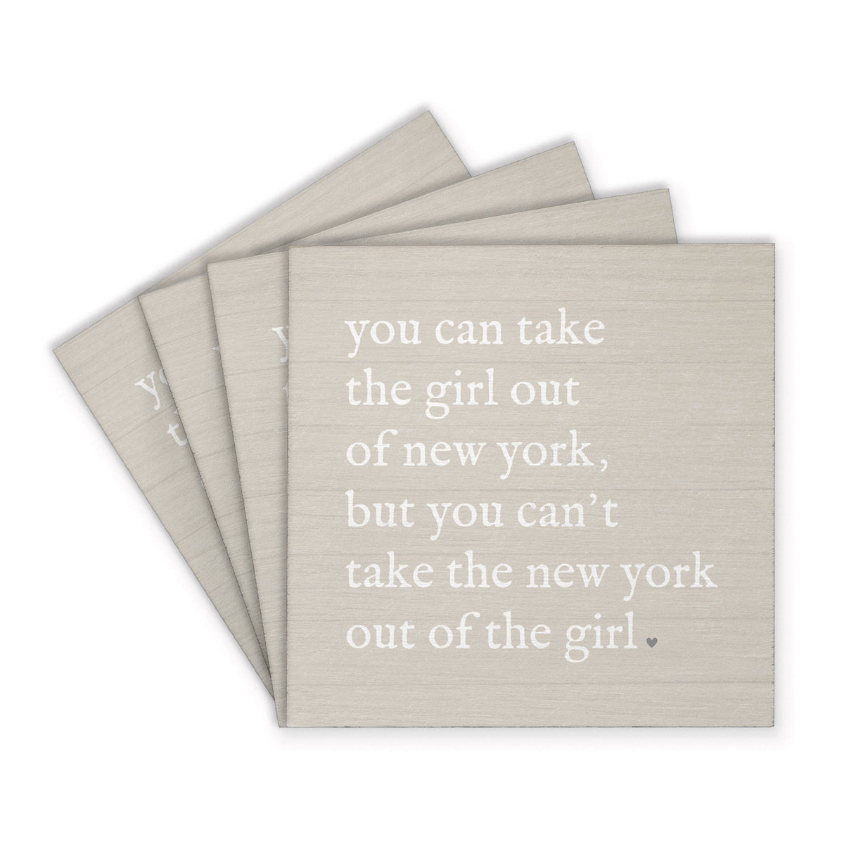 Can’T Take The Girl Out Of New York Coaster Set