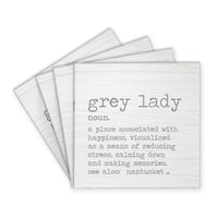 Grey Lady Grey Definition Coaster Set