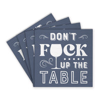 Don't F Up The Table Coaster Set