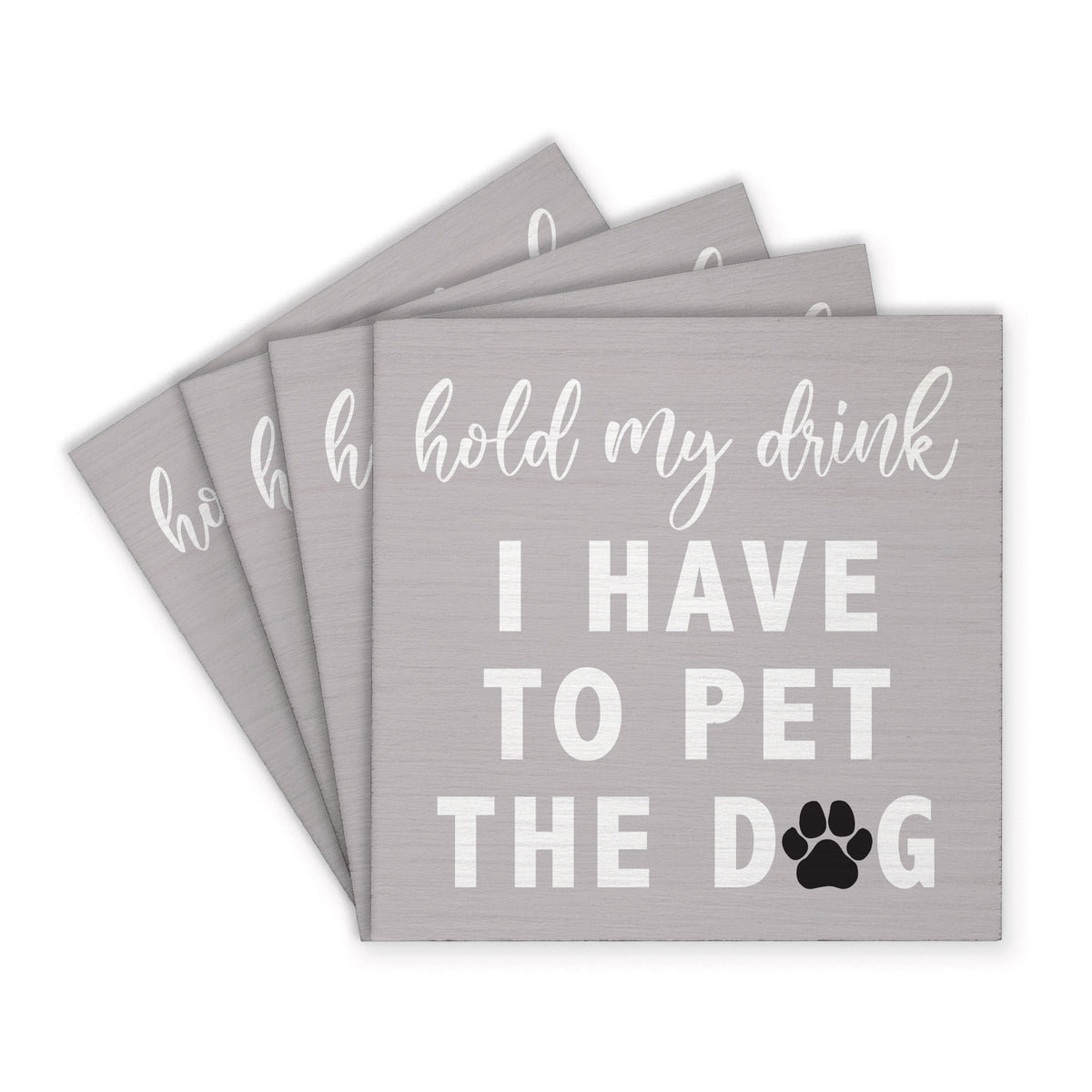 Hold My Drink Coaster