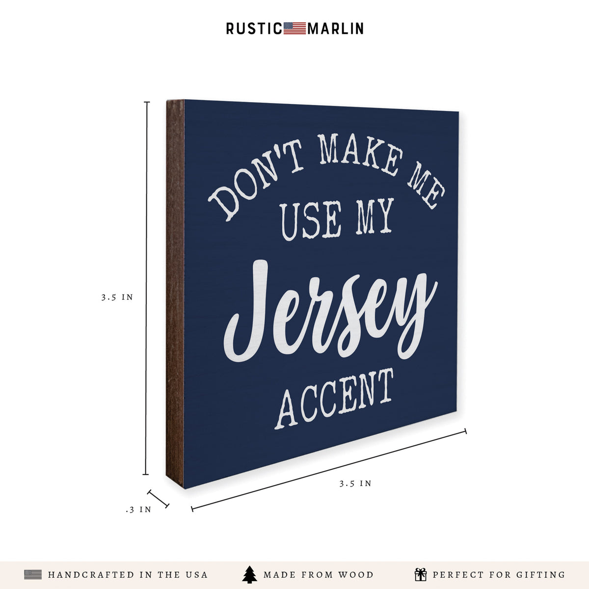Don't Make Me Use My Accent Personalized Coaster Set