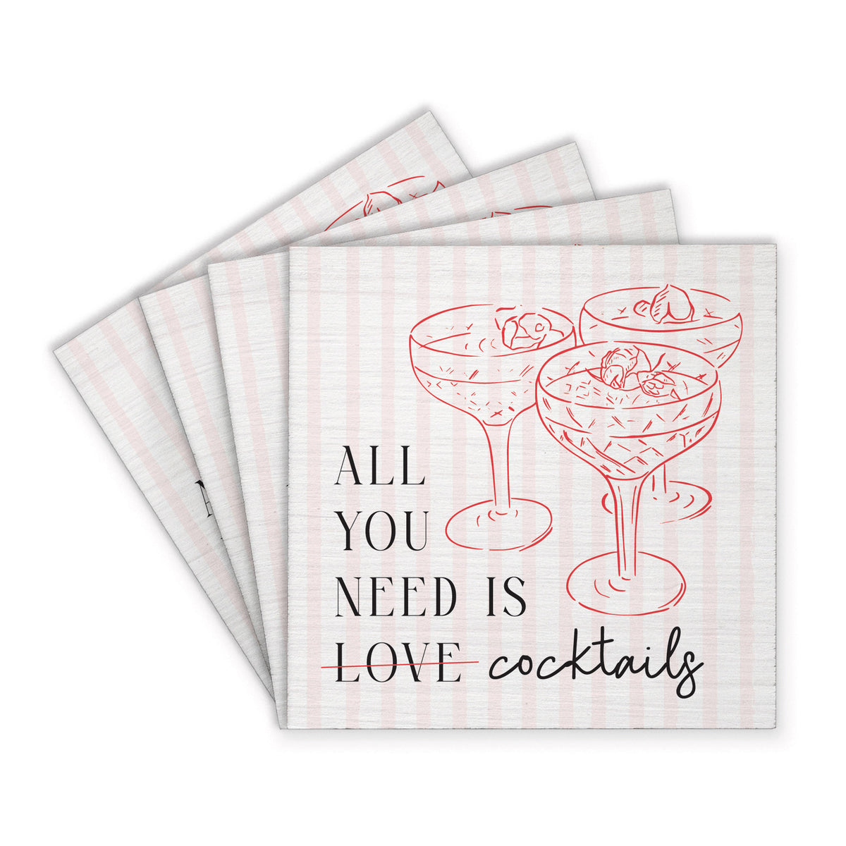 All You Need Is Cocktails Coaster Set