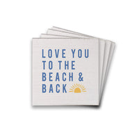 Sunset Love You To the Beach & Back Coaster