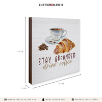 Stay Grounded Drink Coffee Coaster Set