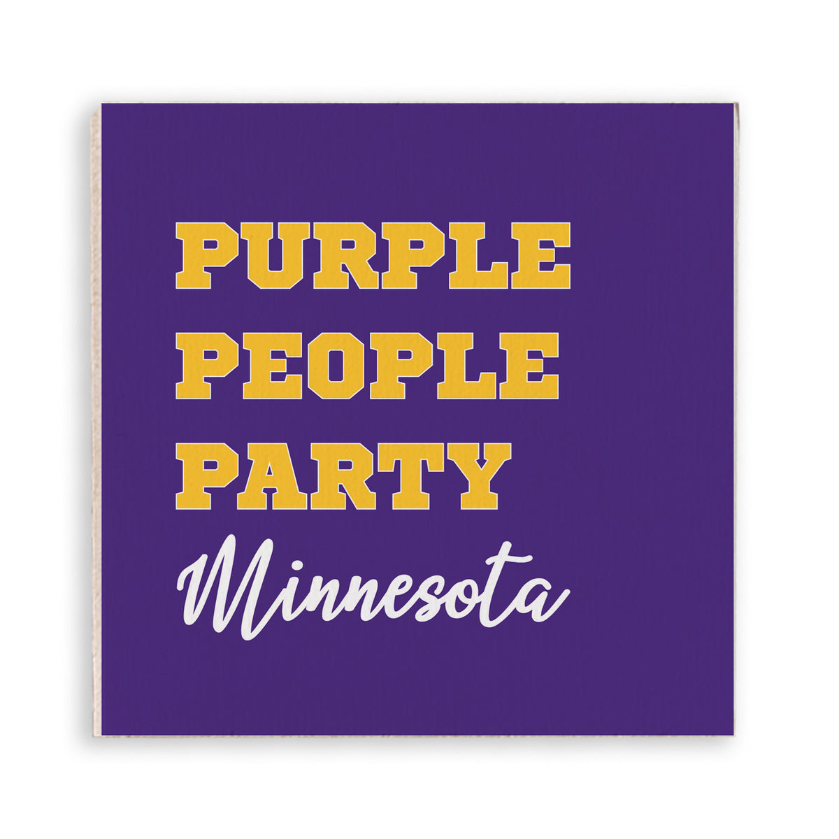 Purple People Party Minnesota Magnet