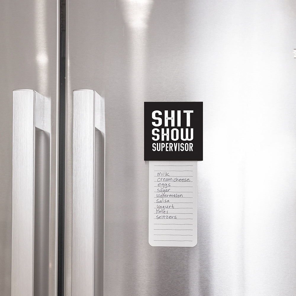 Shit Show Supervisor Wooden Magnet