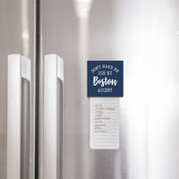 Don't Make Me Use My Accent Personalized Wooden Magnet