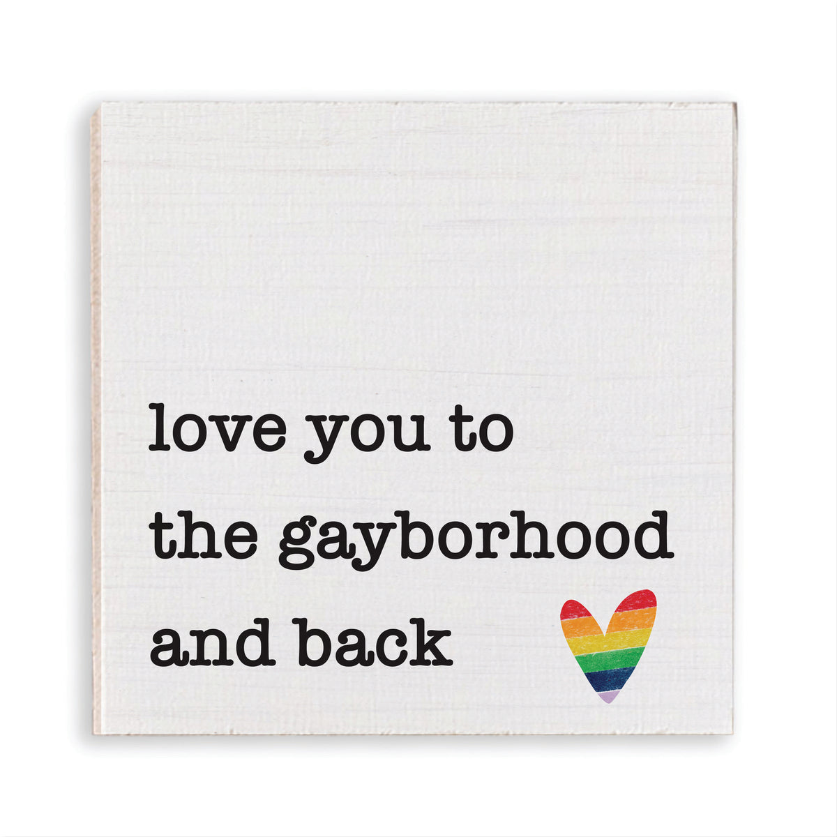 Love You To The Gayborhood And Back Personalized Magnet