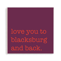 Love You To Blacksburg Magnet