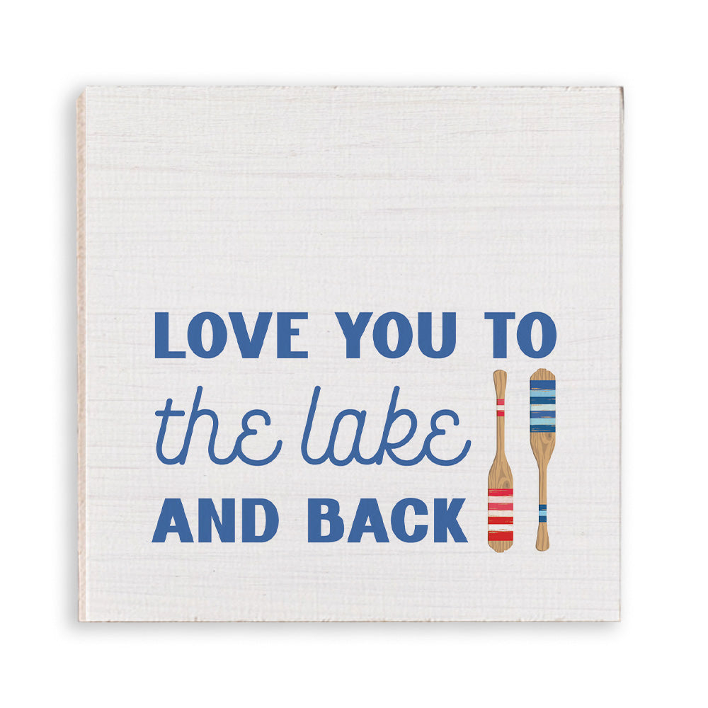 Love You To The Lake And Back Wooden Magnet