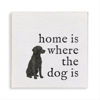 Home Is Where The Dog Magnet