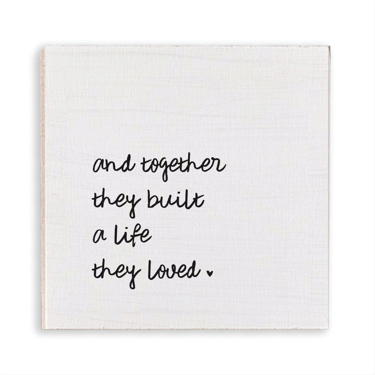 And Together They Built A Life They Loved Magnet