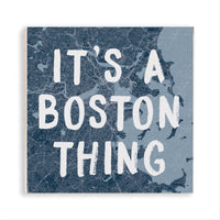 It’s A Boston Thing Magnet