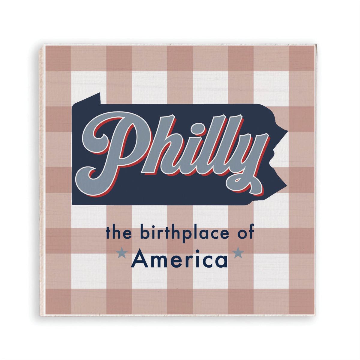 Philly The Birth Place Of America Magnet