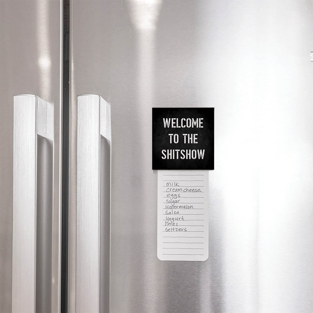 Welcome To The Shit Show Wooden Magnet