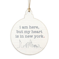 My Heart Is In New York Ornament