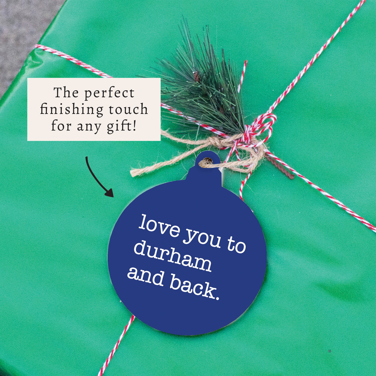 Love You To Durham Ornament