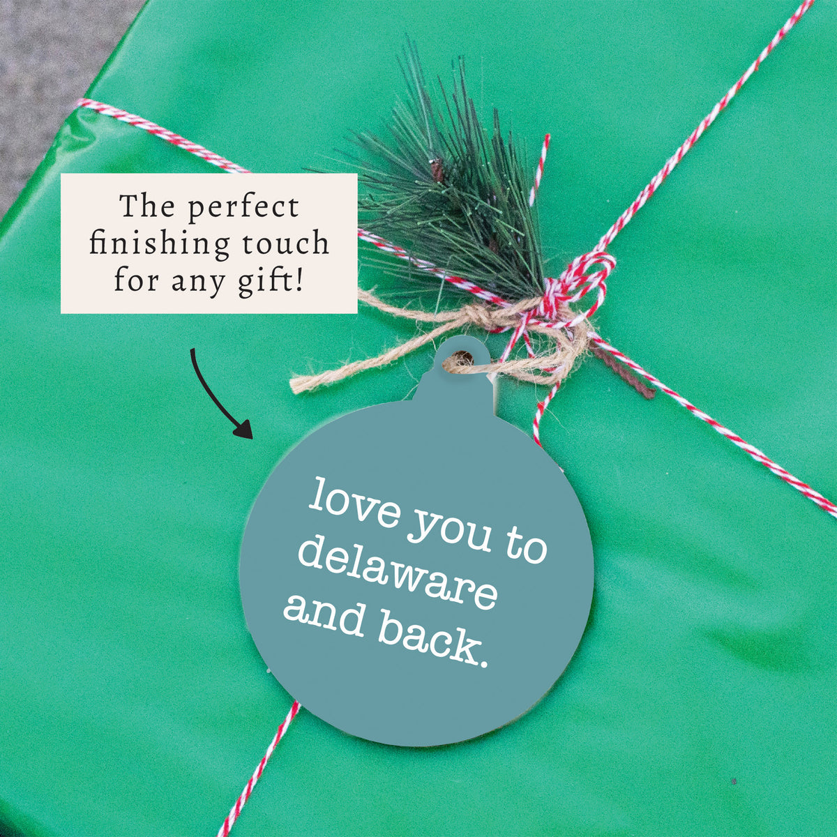 Love You To Delaware Ornament