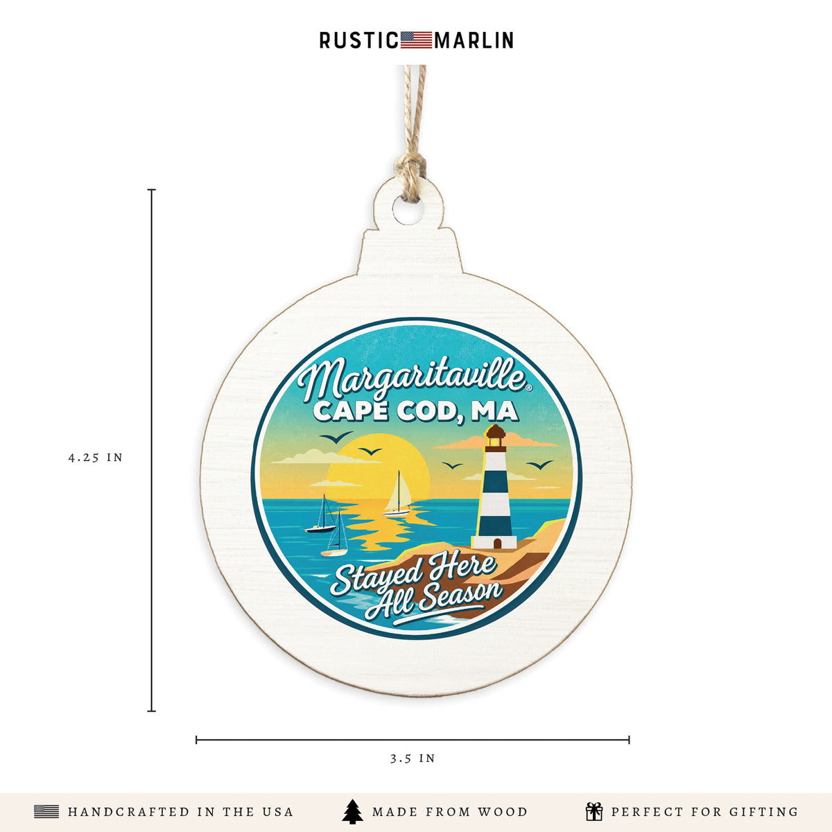 *Cape Cod Stayed Here All Season Ornament