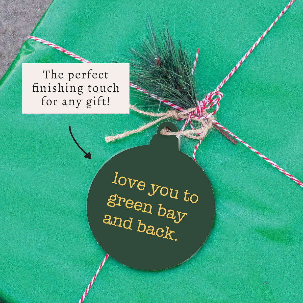 Love You To Green Bay Ornament