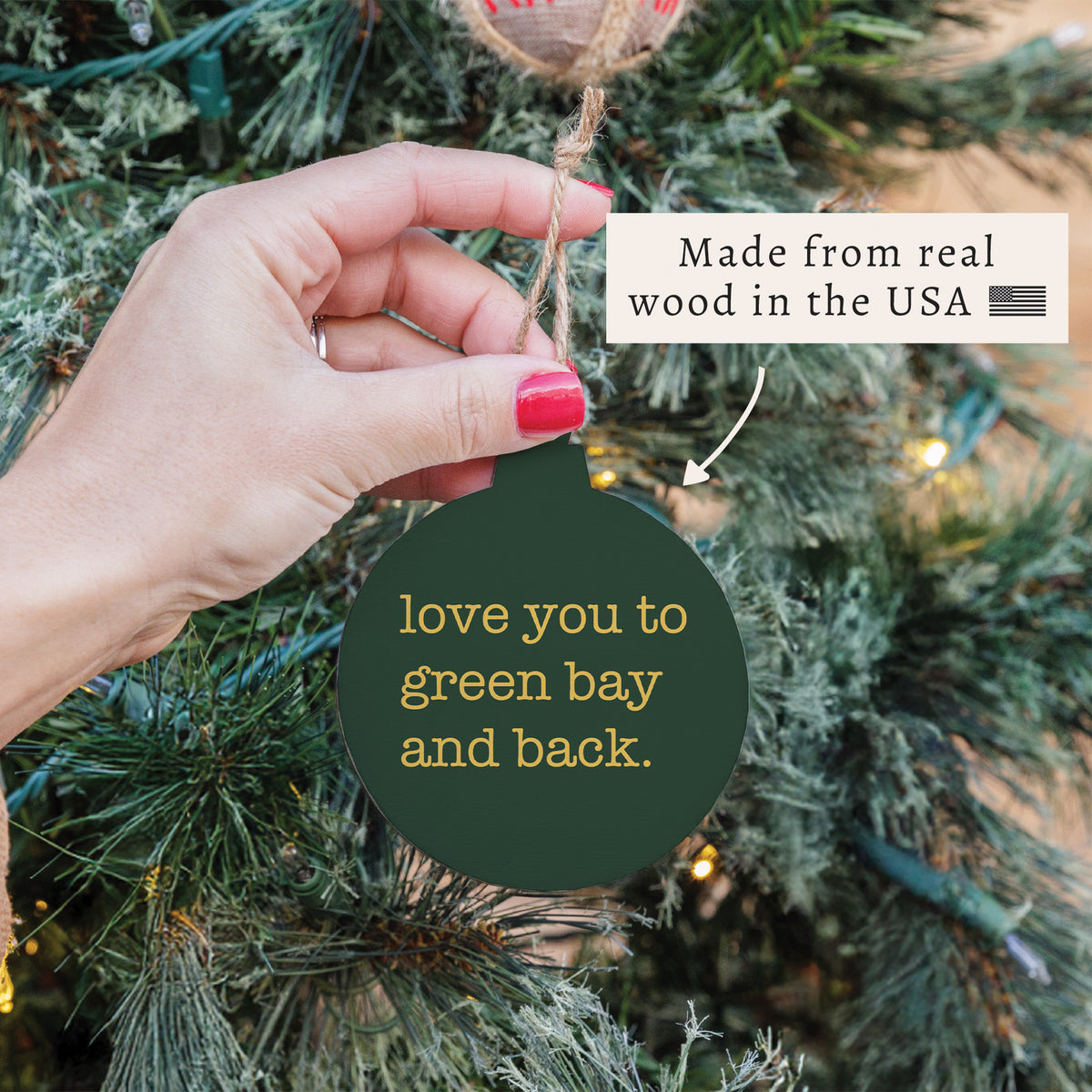 Love You To Green Bay Ornament