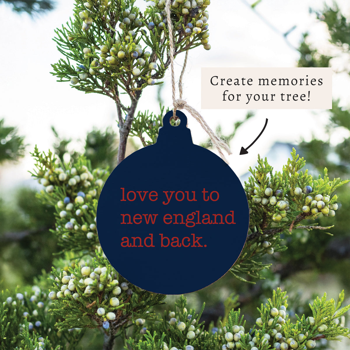 Love You To New England Ornament