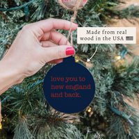 Love You To New England Ornament