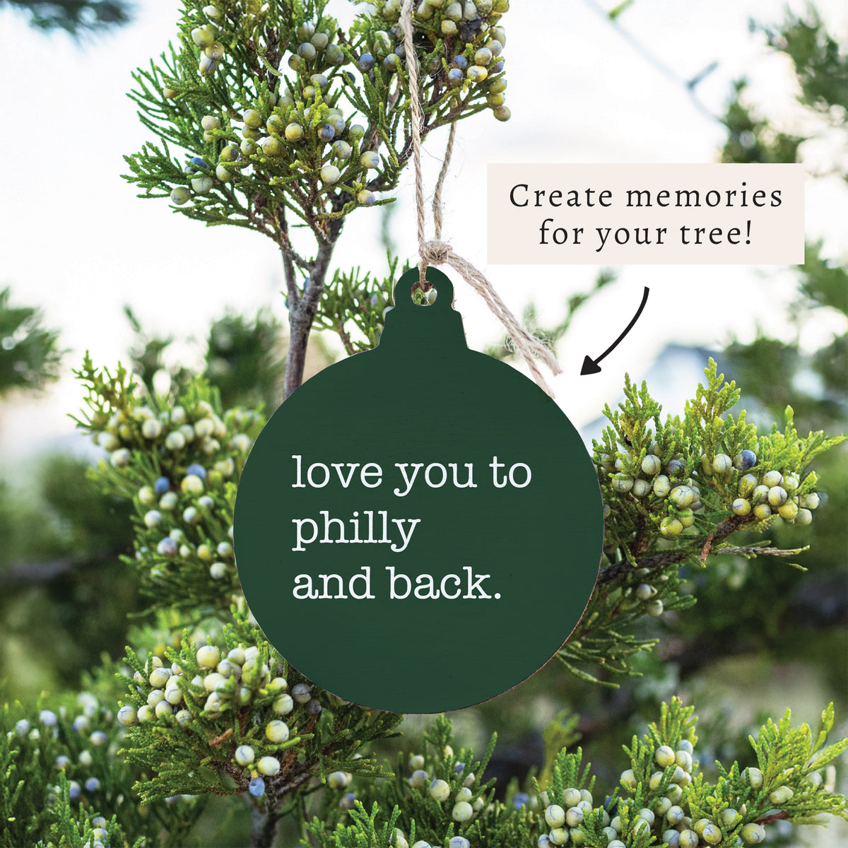 Love You To Philly Ornament