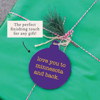 Love You To Minnesota Ornament