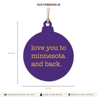 Love You To Minnesota Ornament