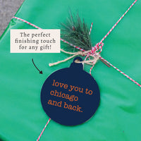 Love You To Chicago Ornament