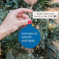 Love You To Detroit Ornament