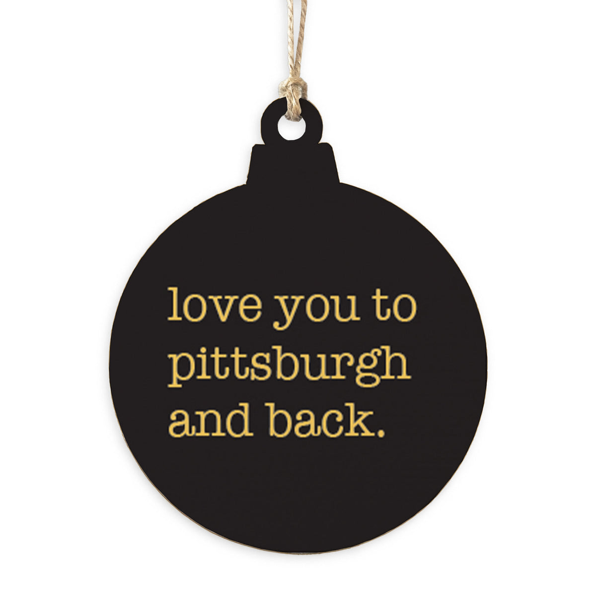 Love You To Pittsburg Ornament