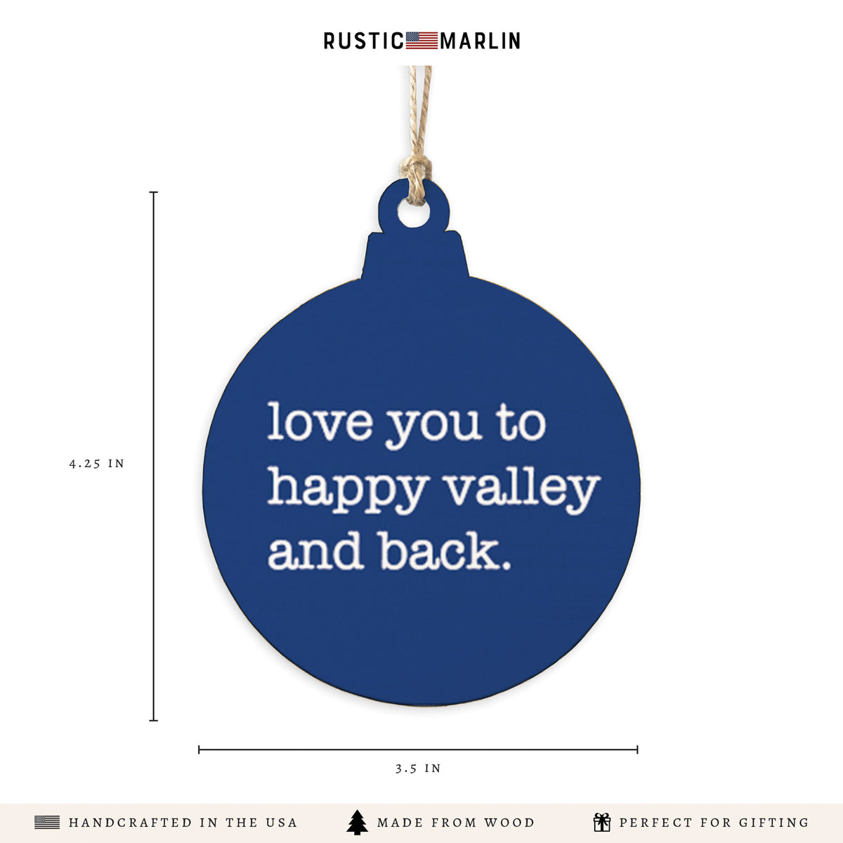 Love You To Happy Val-Ley Ornament