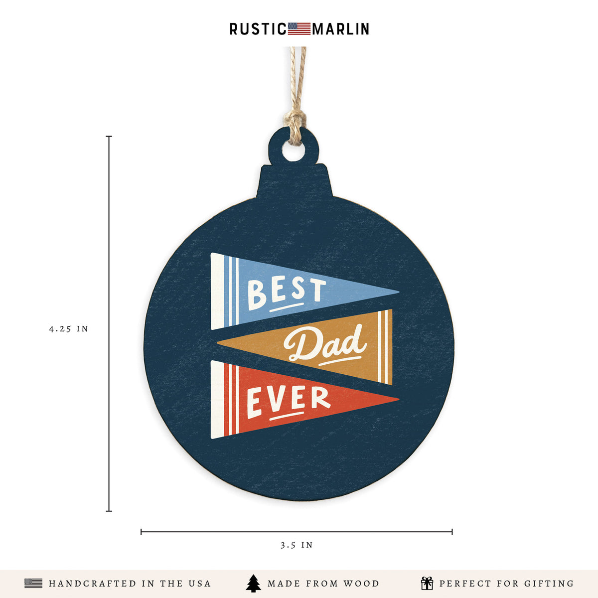 Best Dad Ever Ornament