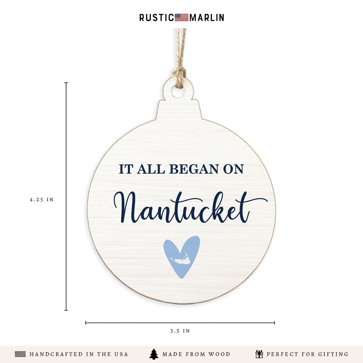 It All Began On Nantucket Ornament