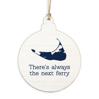 Nantucket Next Ferry Ornament