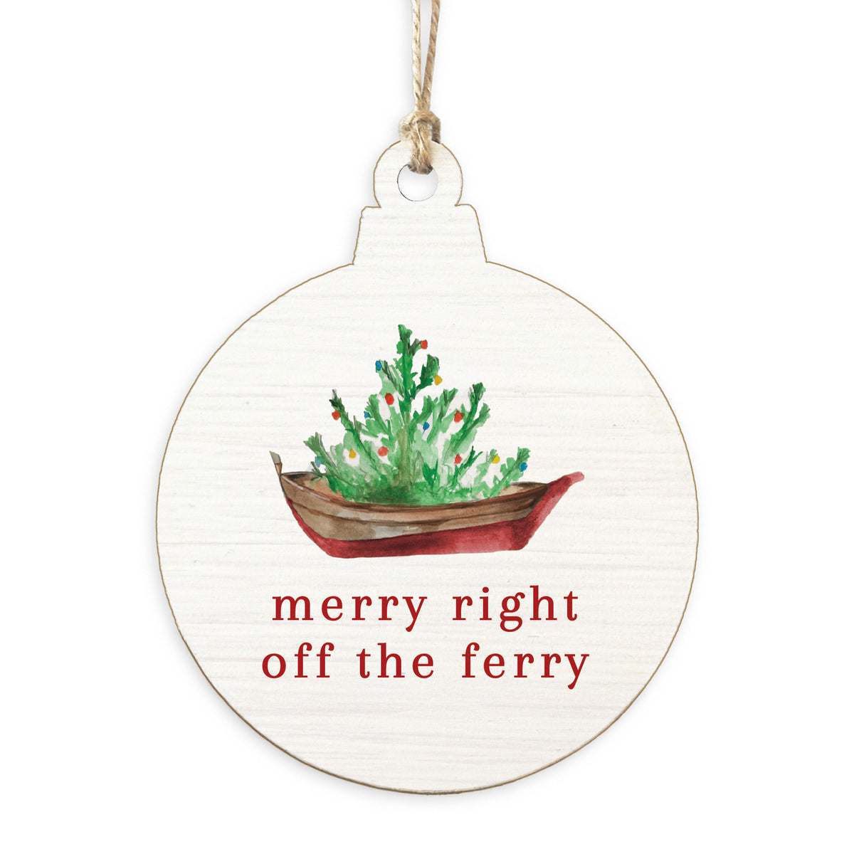 Merry Right Off The Ferry Ornament