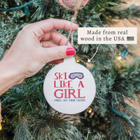Ski Like A Girl Ornament