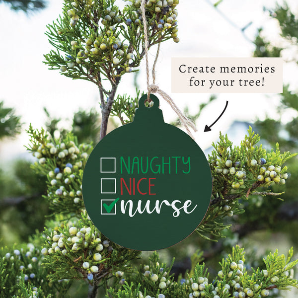Naughty Nice Nurse Ornament