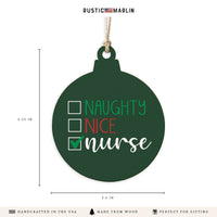 Naughty Nice Nurse Ornament
