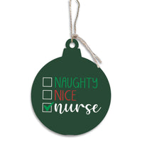 Naughty Nice Nurse Bulb Ornament