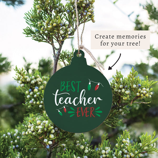 Best Teacher Ever Ornament